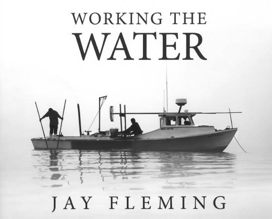 Jay Fleming's first book celebrating life on the water available in the Museum Store.